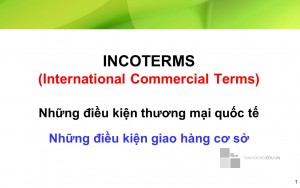International Commercial Terms (INCOTERMS) 