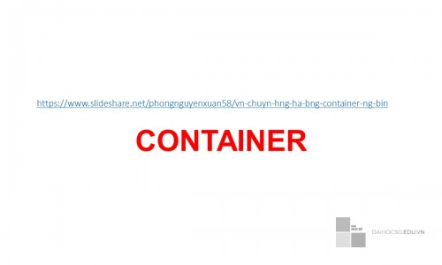 Bài giảng - CONTAINER